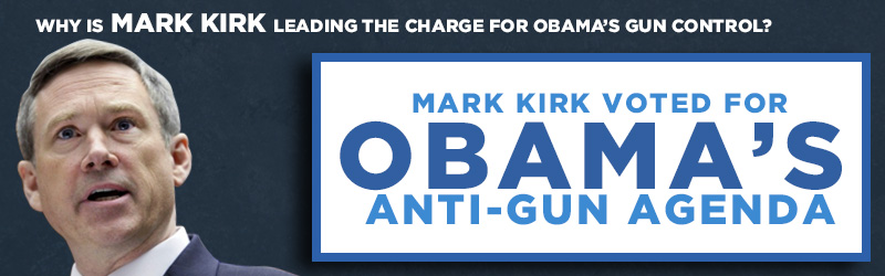National Association for Gun Rights - Federal Targets - Mark Kirk