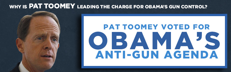 National Association for Gun Rights - Federal Targets - Pat Toomey
